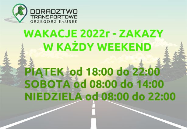 Read more about the article Wakacje 2022r zakazy dla ciężarówek